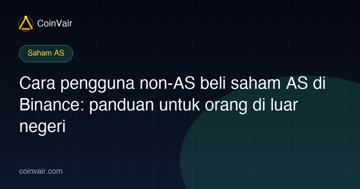 Sampul pengguna luar AS beli saham AS di Binance