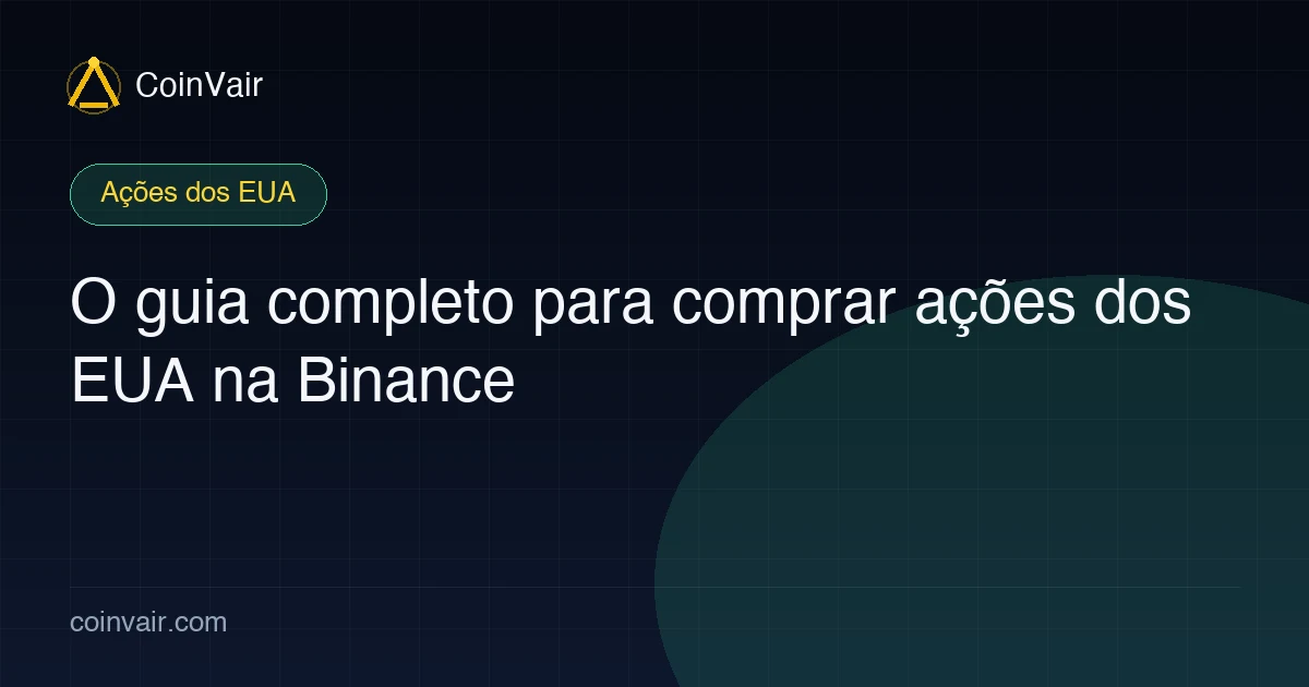 Capa do guia completo para comprar ações dos EUA na Binance