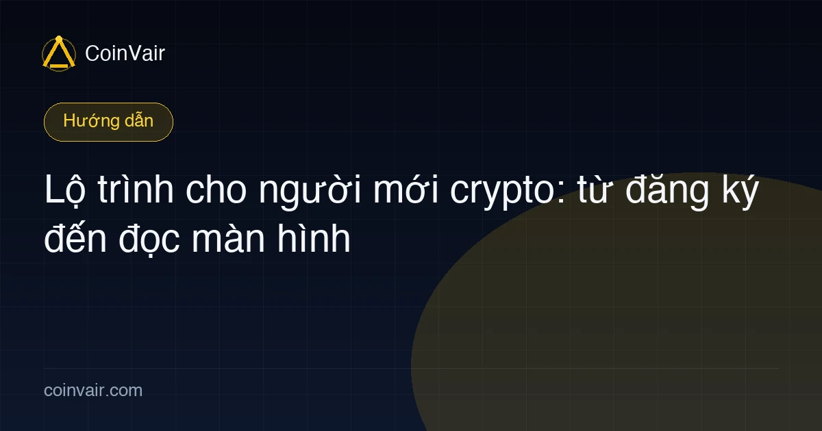 Ảnh bìa tổng quan lộ trình cho người mới crypto